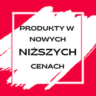 Sprawdź produkty w nowych niższych cenach
